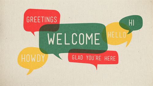 welcome